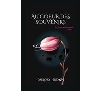 Au cœur des souvenirs: La fleur emprisonnée: 1