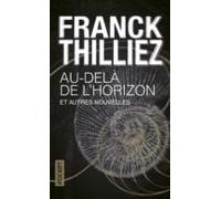 Au-delà De L Horizon: Et Autres Nouvelles