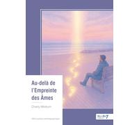 Au-delà de l'Empreinte des Âmes