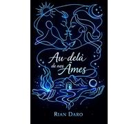 Au-delà de nos âmes