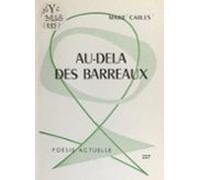 Au-delà Des Barreaux (ebook)