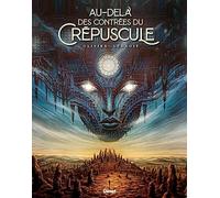 Au-delà des contrées du crépuscule – Glénat