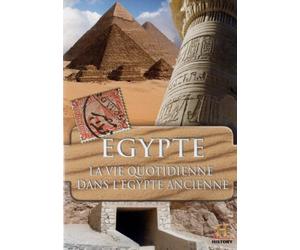 Au delà des pyramides La vie quotidienne dans l'Égypte ancienne [DVD]