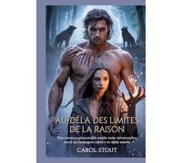 Au-delà du bord de la raison: Une romance sombre et paranormale entre un compagnon rejeté et un alpha maudit