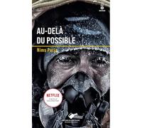 Au-delà du possible: Ma vie dans la zone de la mort