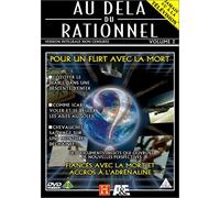 Au-delà du rationnel - Volume 2 - Pour un flirt avec la mort [Francia] [DVD]