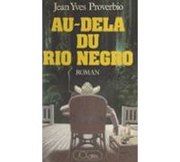 Au-delà Du Rio Negro (ebook)