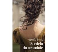 Au-delà Du Scandale (ebook)