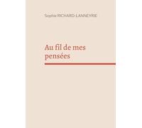 Au fil de mes pensées
