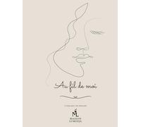 Au fil de moi (Édition noir et blanc) : L'art de se réaligner avec ses émotions pour se transformer