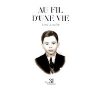 Au fil d'une vie