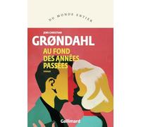 Au fond des années passées