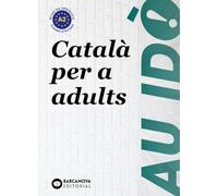 Au idò A2. Català per a adults: Edició per a les Illes Balears