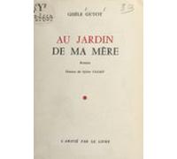 Au Jardin De Ma Mère (ebook)