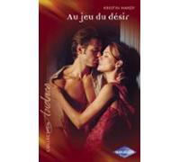 Au Jeu Du Désir (harlequin Audace) (ebook)