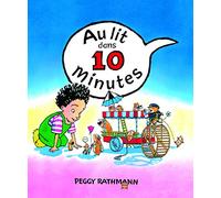 Au lit dans 10 minutes
