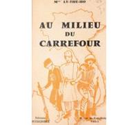 Au Milieu Du Carrefour (ebook)