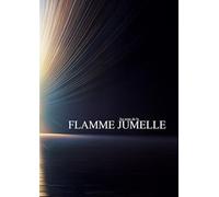 Au nom de la flamme jumelle
