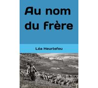 Au nom du frère