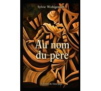 Au nom du père