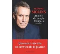 Au nom du peuple français: Mémoires