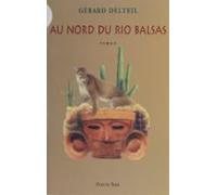 Au Nord Du Rio Balsas (ebook)