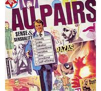 Au Pairs - Sense & Sensuality