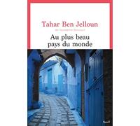 Au Plus Beau Pays Du Monde: Récits