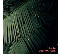Au.Ra Cultivations (Vinyl) 12" Album