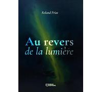 Au revers de la lumière