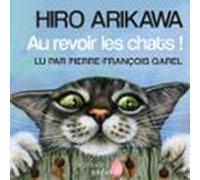 Au Revoir Les Chats ! (audiolibro)