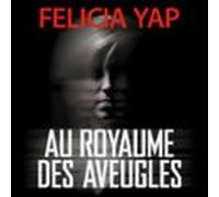 Au Royaume Des Aveugles (audiolibro)