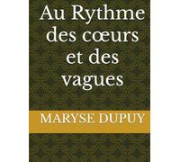 Au Rythme des cœurs et des vagues