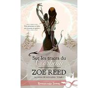 Au sang de nos liens: Tome 1, Sur les traces du corbeau (MXM.Imaginaire)