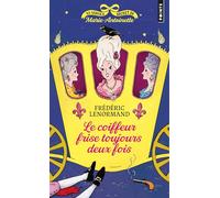 Au service secret de Marie-Antoinette: Le Coiffeur frise toujours deux fois (Cosy Mystery, 6)