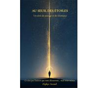 Au Seuil des Étoiles (Légendes Interstellaires)