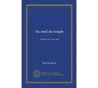 Au seuil du temple (Vol-1): premier livre des odes
