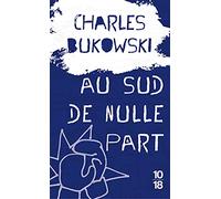 Au sud de nulle part: Contes souterrains
