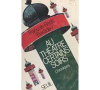 Au Théâtre Certains Soirs (ebook)