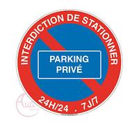 Aua Signaletique - Panneau Interdiction de Stationner Parking Privé - Ø 200 Mm, Pvc 1. 5 mm