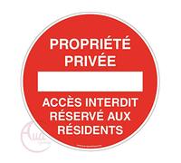 AUA SIGNALETIQUE - Panneau Propriété Privée Accès Interdit Réservé aux Résidents - Ø 330 mm, Aluminium Dibond 3mm
