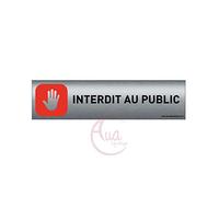AUA SIGNALETIQUE Plaque de porte aluminium brossé imprimé -Dimensions 200 x 50 mm - Double face adhésif au dos - Impression UV directement sur l'aluminium (Pas de contre collage) (interdit au public 2)