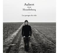 Aubert, Jean Louis - Aubert Chante Houellebecq