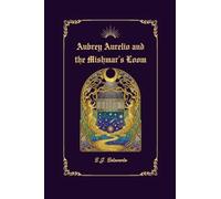 Aubrey Aurelio: and The Mishmar's Loom