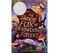 Aubrey Hartman The Undead Fox of Deadwood Forest (Tapa dura) (Importación USA)