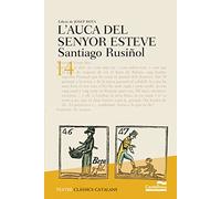 Auca del senyor Esteve, L' (Clàssics Catalans)