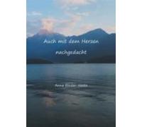 Auch Mit Dem Herzen Nachgedacht (ebook)