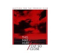 Auction For The Promise Club - This May Hurt /Cut So Close [7" VINYL] [Vinilo]