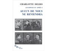 Aucun de nous ne reviendra: Tome 1, Aucun de nous ne reviendra