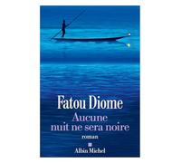 Aucune nuit ne sera noire